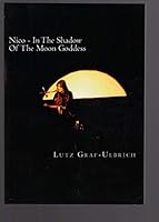 Nico - In The Shadow Of The Moon Goddess 1519669429 Book Cover