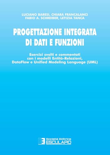 Progettazione integrata di dati e funzioni