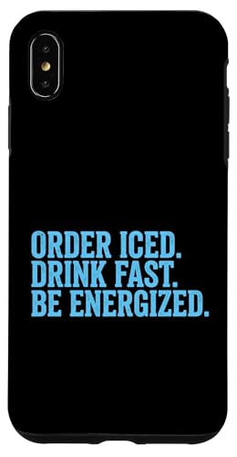 ���� �A�C�X�h�����N Fast Be Energized �R�[�q�[ �J�t�F�C�����D�� �X�}�z�P�[�X iPhone XS Max �p