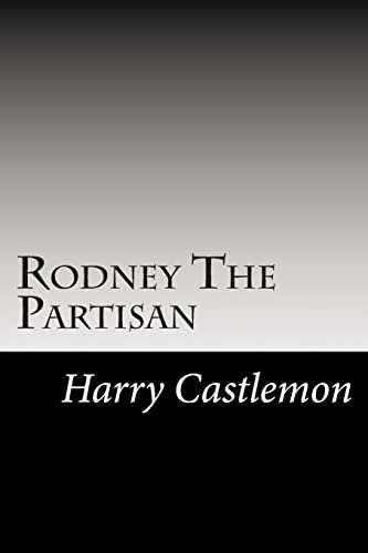 Rodney The Partisan 150288528X Book Cover