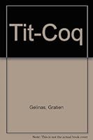 Tit Coq 0772002061 Book Cover