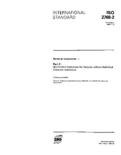 ISO 2768-2:1989, General tolerances - Part 2: Geometrical tolerances ...