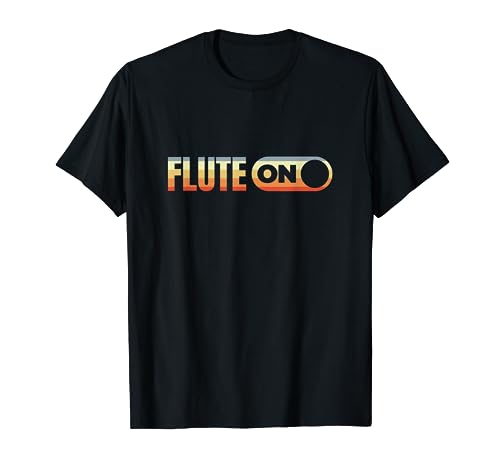 Flute On Flötenlehrer Musikinstrument Flöte T-Shirt