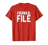 Rank and File Union Strong graphic t-shirt T-Shirt