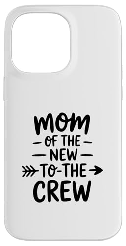 Mom Of The New to The Crew {[CY K[Y Ṽ}} X}zP[X iPhone 14 Pro Max p