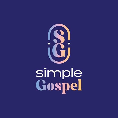 Simple Gospel Podcast Podcast Por Simple Gospel Podcast arte de portada