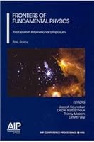 Eleventh International Symposium on Frontiers of Fundamental Physics 0735410437 Book Cover
