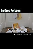 Le Gros Poisson: Roman policier en français facile (Inspecteur Dulac) (Volume 3) (French Edition) B01CAJ9YDM Book Cover