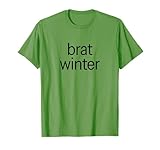 Brat Green Winter Meme Trend Gifts Tees