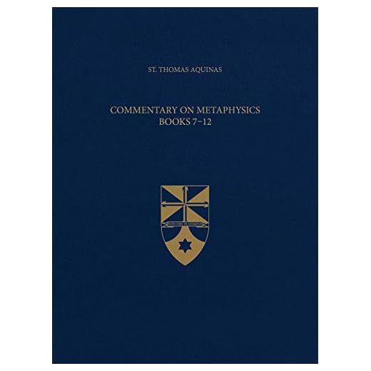 Commentary on Metaphysics Books 7-12 (Latin-English Opera Omnia)