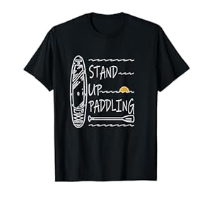 Stand up paddle SUP Board Stand up paddling T-Shirt
