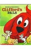 Clifford's Pals (Clifford the Big Red Dog (Pb))