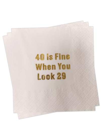 40 Is Fine When You Look 29 Napkins for 40th Birthday Decorations 50 pcs | 40th Birthday Napkins 40th Party Decorations