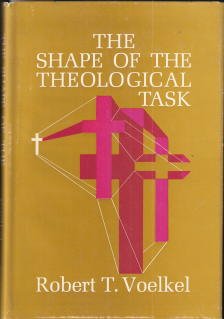 Hardcover The shape of the theological task, Book