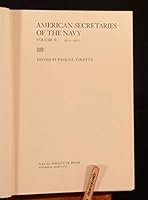 American Secretaries of the Navy 0870210688 Book Cover