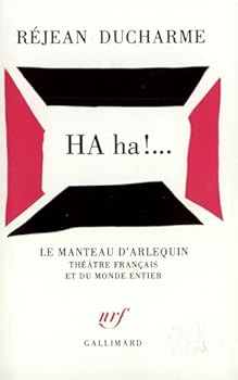 Paperback Ha ha!... (Le Manteau d'Arlequin, Théatre Français et du Monde Entier) [French] Book