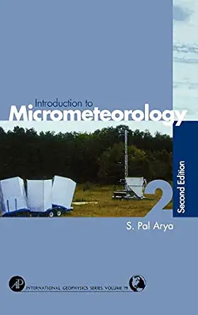 Introduction to Micrometeorology (Volume 79) 2nd Edition-Wow! eBook