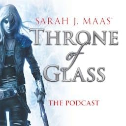 Throne of Glass - The Podcast cover art