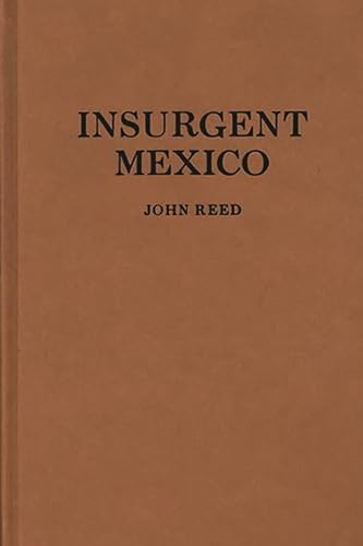Insurgent Mexico