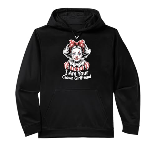 I Am Your Clown Girlfriend Clowns Face Circus Girl Clowngirl