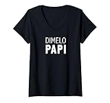 Womens Dimelo Papi Colombian Puerto Rican Dominican Mexican Latin V-Neck T-Shirt