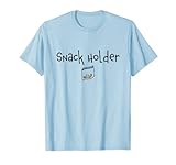 Snack Holder T-Shirt