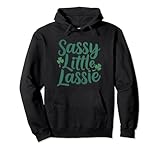 Photo Gallery sassy little lassie, giorno di san patrizio divertente carino, sarcastico felpa con cappuccio Photo Gallery sassy little lassie, giorno di san patrizio divertente carino, sarcastico felpa con cappuccio