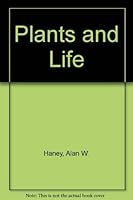 Plants and Life 0023499508 Book Cover