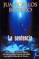 La Sentencia / The Sentence (Ficcionario) 846661043X Book Cover