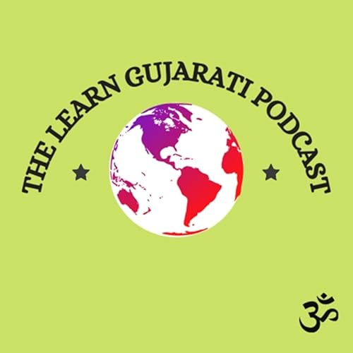 The Learn Gujarati Podcast cover art