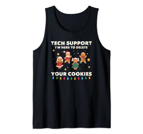 Tech Support Im Here Delete Your Cookies Nerd Geek Tank Top