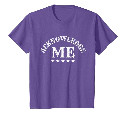 Acknowledge Me Sports Competition Vintage Design for Men and Women T-Shirt, Youth, Purple Heather, Small