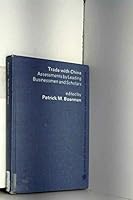 Trade with China (Praeger special studies in international economics and development) 0275288536 Book Cover