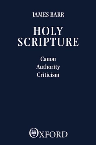 Holy Scripture: Canon, Authority, Criticism/Import view 2