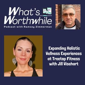 Expanding Holistic Wellness Experiences at Treetop Fitness with Jill Wisehart