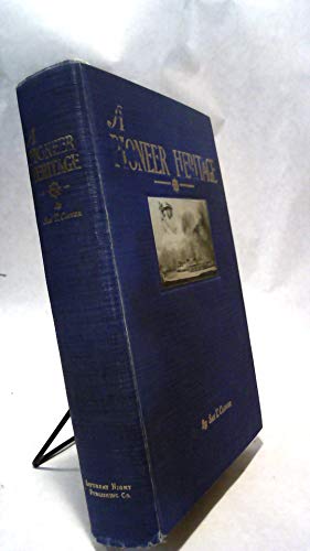 A Pioneer Heritage B000870W26 Book Cover