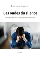 Les ondes du silence (French Edition) 2414628413 Book Cover