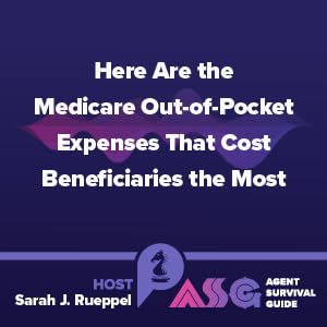 Here Are the Medicare Out-of-Pocket Expenses That Cost Beneficiaries the Most