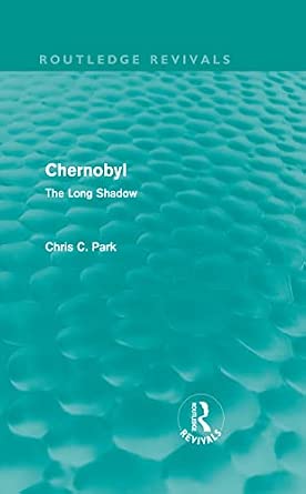 Chernobyl (Routledge Revivals): The Long Shadow: Volume 3 Chernobyl (Routledge Revivals): The Long Shadow: Volume 3 book cover