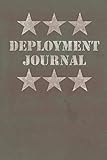  Deployment Journal: Journal for army personnel on military deployment