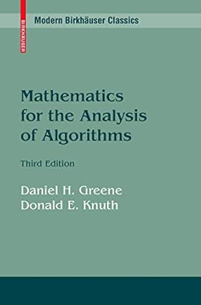 Mathematics for the Analysis of Algorithms: v. 1 3rd Edition book cover