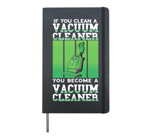 Vacuum Cleaner Become Carpet Sweeper Cleaning Household Hardcover Journal, Black