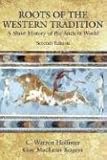 Used Book in Good Condition Roots of the Western Tradition: A Short History of the Ancient World