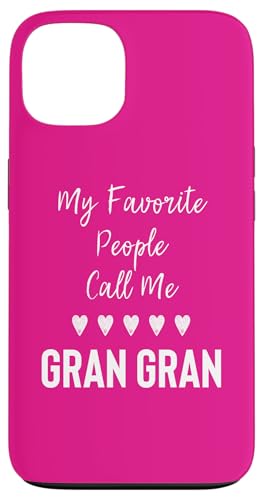 Regalo muy divertido para abuela de My Favorite People Call Me Carcasa para iPhone 13