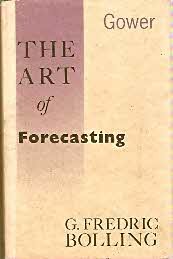 Hardcover The Art of Forecasting Book