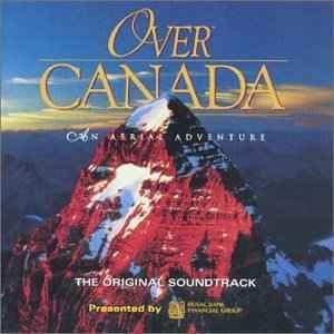 Panorama du Canada - Une aventure aérienne Soundtrack [Audio CD]