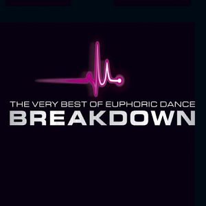 Breakdown - The Very Best Of Euphoric Dance