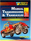 Today's Technician: Automotive Manual Transmissions & Transaxles Classroom/Shop Manual