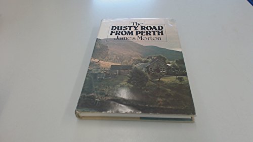 The Dusty Road from Perth 0888943210 Book Cover