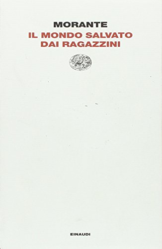 Il mondo salvato dai ragazzini Il mondo salvato dai ragazzini
